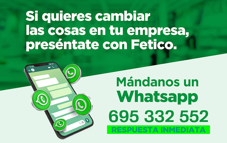 Si quieres cambiar las cosas en tu empresa, preséntate a Fetico