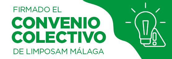 Fetico firma el nuevo Convenio Colectivo de Limpiezas Municipales y Parque del Oeste, S.A.M. (Limposam) en Málaga