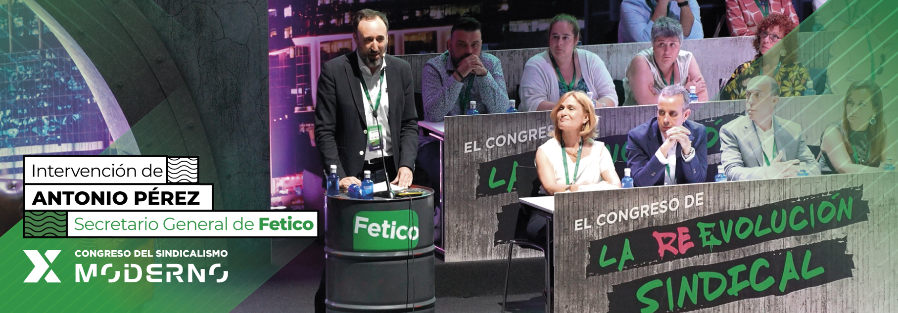 Intervención del Secretario General de Fetico, Antonio Pérez, al cierre del X congreso de Fetico