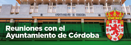 Fetico mantiene dos reuniones con el Ayuntamiento de Córdoba.